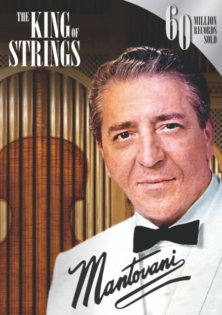 Mantovani - The King of Strings