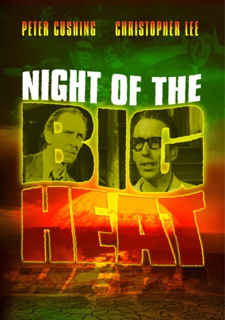 The Night of the Big Heat