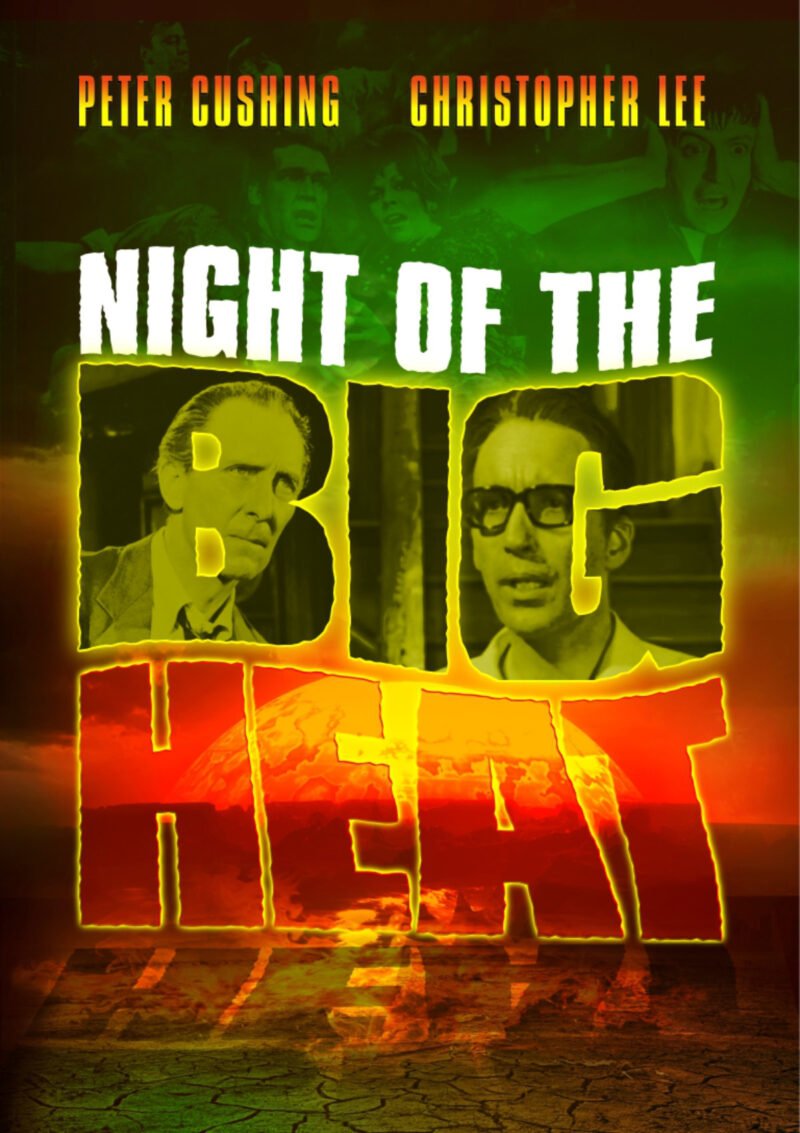 The Night of the Big Heat