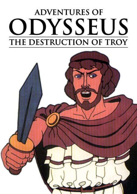 Adventures of Odysseus - The Destruction of Troy