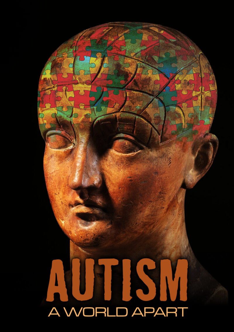 Autism - A World Apart