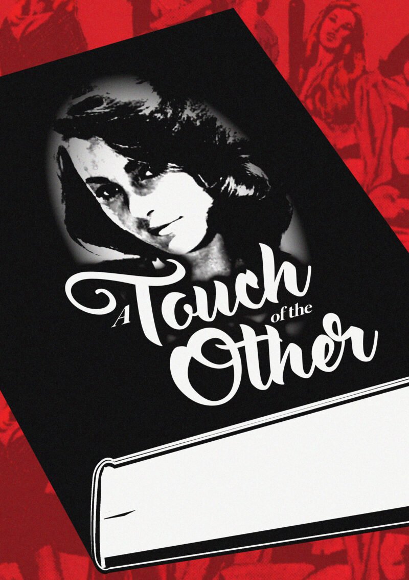 A Touch of the Other