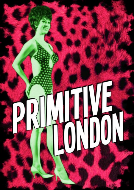 Primitive London