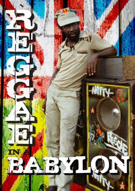 Reggae in a Babylon