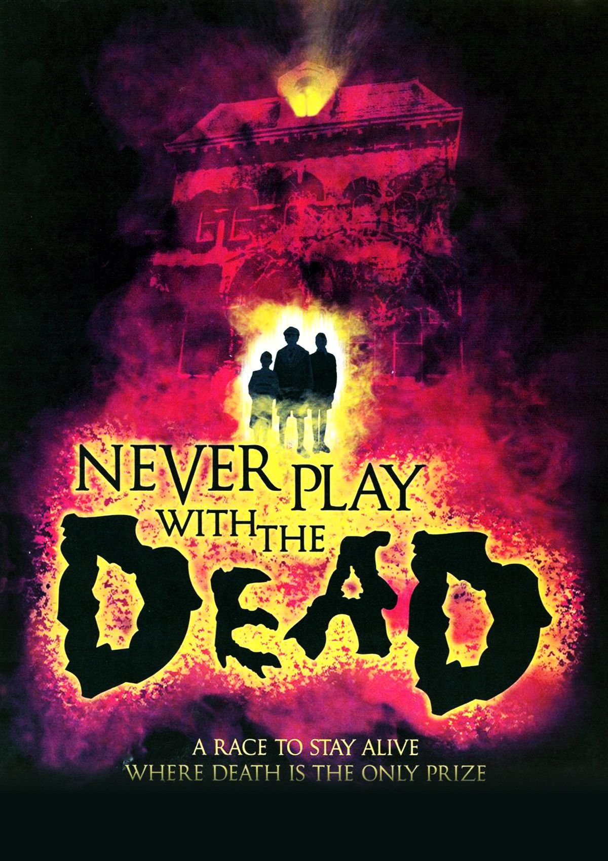 Never Play with the Dead