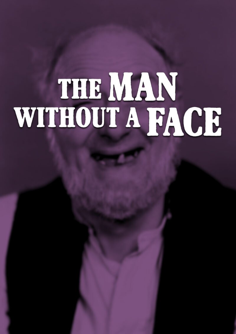 The Man Without a Face