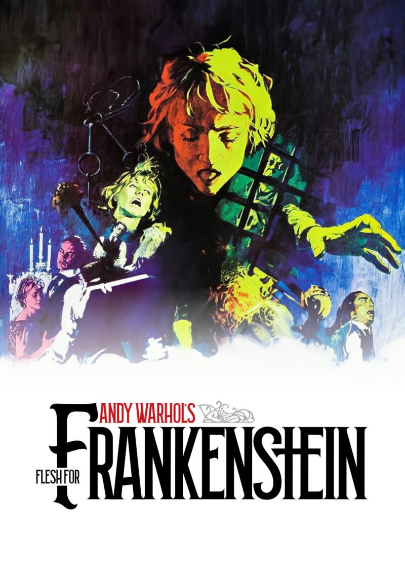 Andy Warhol Presents: Flesh for Frankenstein
