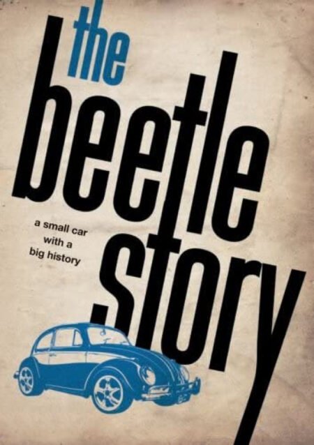 The VW Beetle Story