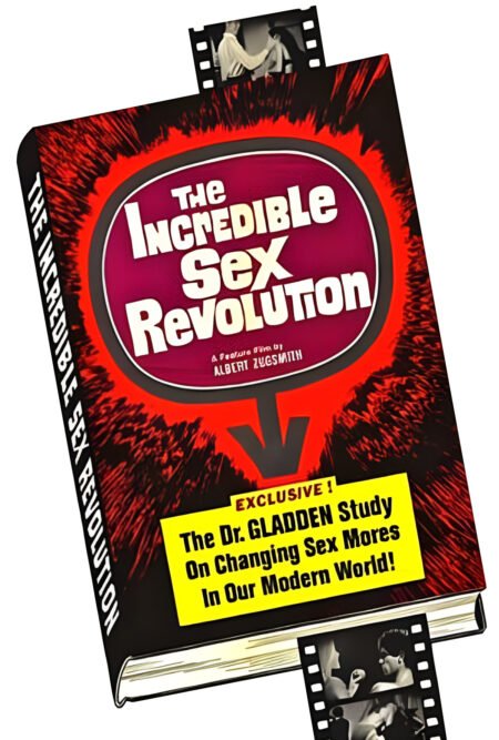 The Incredible Sex Revolution