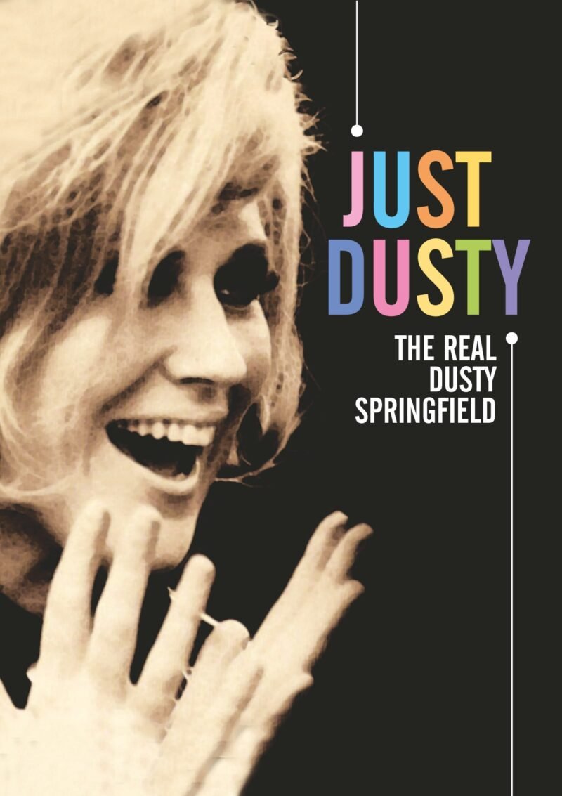 Just Dusty - The Real Dusty Springfield