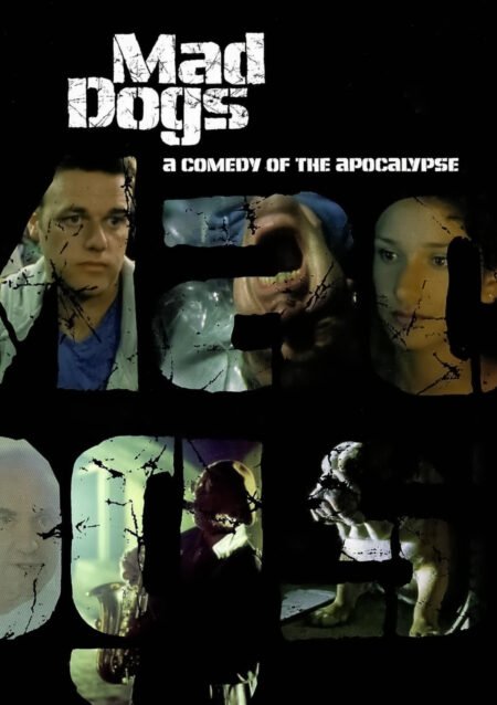 Mad Dogs