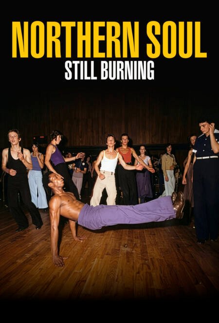 Northern Soul: Still Burning