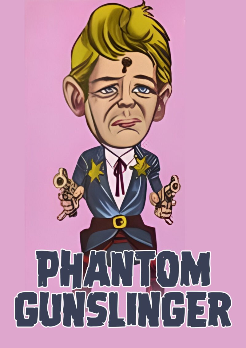 The Phantom Gunslinger