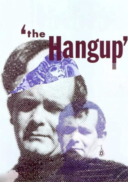 Hang Up, The
