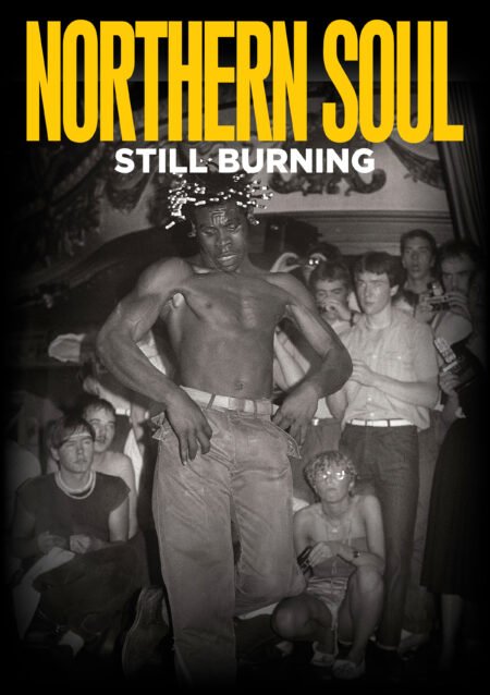 Northern Soul - Still Burning