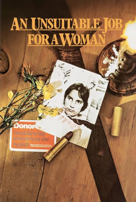 An Unsuitable Job for a Woman