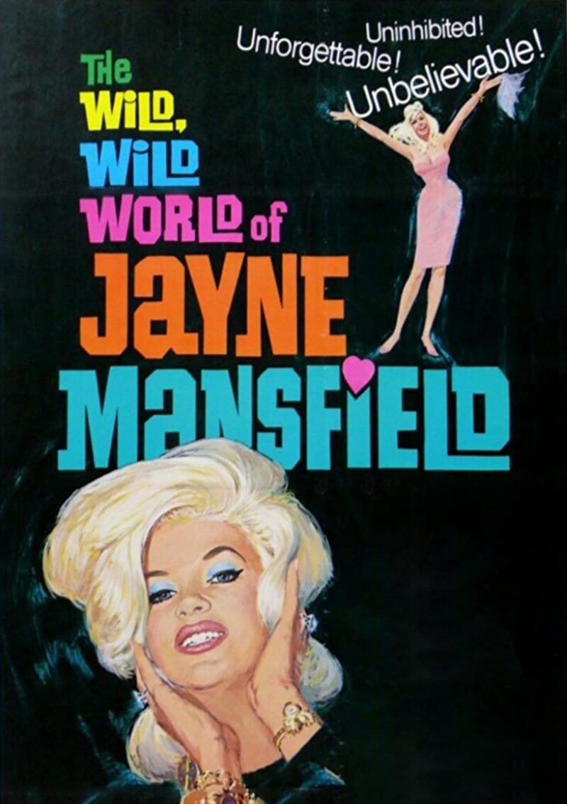 The Wild Wild World of Jayne Mansfield